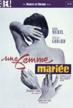 Une femme mariée: Suite de fragments d'un film tourné en 1964