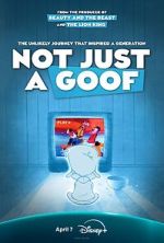 Not Just a Goof
