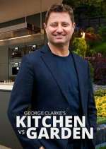 George Clarke\'s Kitchen vs Garden Season 1 Episode 1