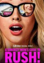 A Sorority Mom\'s Guide to Rush! Season 1 Episode 1
