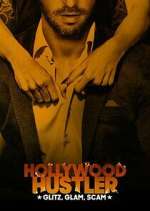 Hollywood Hustler: Glitz, Glam, Scam Season 1 Episode 1