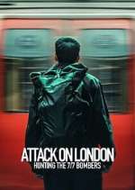Attack on London: Hunting the 7/7 Bombers