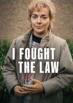 I Fought the Law