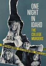 One Night in Idaho: The College Murders Season 1 Episode 1