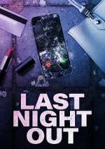 Last Night Out Season 1 Episode 1
